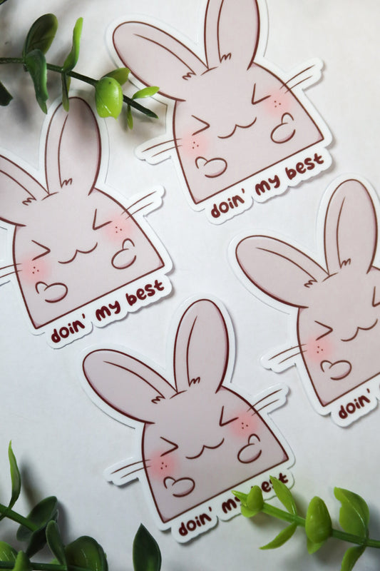 doin' my best bunny sticker