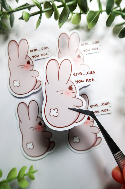 erm...can you not. sticker